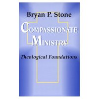 Book Cover for Compassionate Ministry by Bryan P Stone