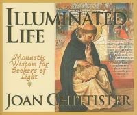 Book Cover for Illuminated Life by Joan Chittister