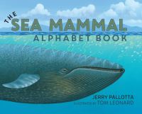 Book Cover for The Sea Mammal Alphabet Book by Jerry Pallotta