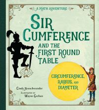 Book Cover for Sir Cumference and the First Round Table by Cindy Neuschwander, Wayne Geehan