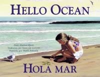 Book Cover for Hello Ocean by Pam Muñoz Ryan, Mark Astrella, Yanitzia Canetti