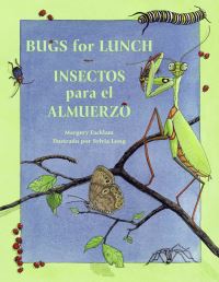 Book Cover for Bugs for Lunch by Margery Facklam, Sylvia Long