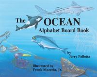 Book Cover for The Ocean Alphabet Board Book by Jerry Pallotta, Frank Mazzola