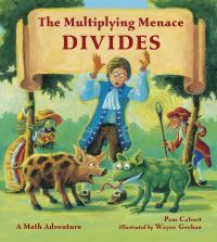 Book Cover for The Multiplying Menace Divides by Pamela Calvert, Wayne Geehan