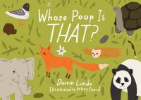 Book Cover for Whose Poop Is That? by Darrin P Lunde