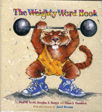 Book Cover for The Weighty Word Book by Paul M Levitt, Elissa S Guralnick, Elissa S Guralnick
