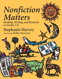 Book Cover for Nonfiction Matters by Stephanie Harvey