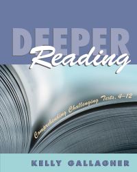 Book Cover for Deeper Reading by Kelly Gallagher
