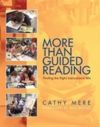 Book Cover for More Than Guided Reading by Cathy Mere