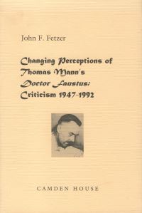Book Cover for Changing Perceptions of Thomas Mann's Doctor Faustus by John F Fetzer