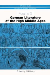 Book Cover for German Literature of the High Middle Ages by Will Hasty