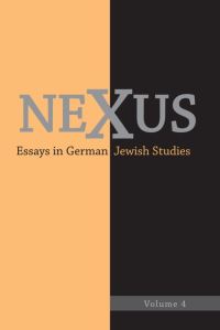 Book Cover for Nexus 4 by German Jewish Studies Workshop