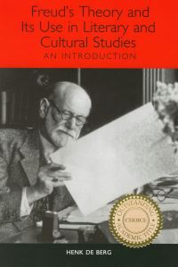 Book Cover for Freud's Theory and Its Use in Literary and Cultural Studies by Henk de Berg