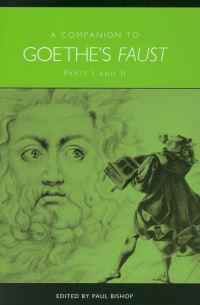 Book Cover for A Companion to Goethe's Faust, Parts I and II by Paul Bishop
