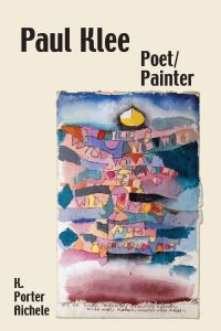 Book Cover for Paul Klee, Poet/painter by Kathryn Porter Aichele