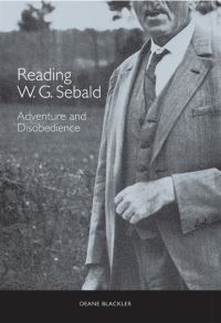 Book Cover for Reading W. G. Sebald by Deane Blackler