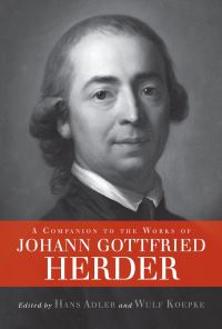 Book Cover for A Companion to the Works of Johann Gottfried Herder by Hans Adler, Wulf Köpke