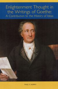Book Cover for Enlightenment Thought in the Writings of Goethe by Paul E. Kerry