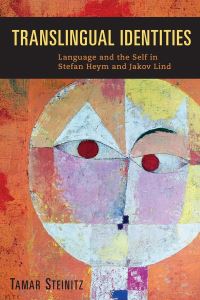 Book Cover for Translingual Identities by Tamar Steinitz
