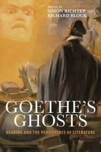 Book Cover for Goethe's Ghosts by Simon Richter, Richard A. Block