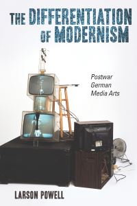 Book Cover for The Differentiation of Modernism by Larson Powell