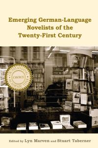 Book Cover for Emerging German-Language Novelists of the Twenty-First Century by Lyn Marven, Stuart Taberner