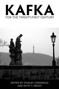 Book Cover for Kafka for the Twenty-First Century by Stanley Corngold, Ruth V. Gross
