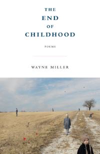 Book Cover for The End of Childhood by Wayne Miller