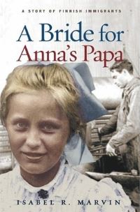 Book Cover for A Bride for Anna's Papa by Isabel R Marvin