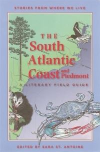 Book Cover for The South Atlantic Coast and Piedmont by Sara St Antoine, Trudy H Nicholson
