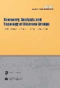 Book Cover for Geometry, Analysis and Topology of Discrete Groups by Lizhen Ji, Kefeng Liu, Yang Lo, ShingTung Yau