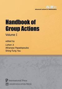 Book Cover for Handbook of Group Actions by Lizhen Ji, Athanase Papadopoulos, ShingTung Yau