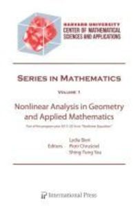 Book Cover for Nonlinear Analysis in Geometry and Applied Mathematics by Lydia Bieri, Piotr T ChruÔsciel, ShingTung Yau