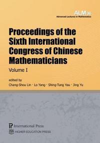 Book Cover for Proceedings of the Sixth International Congress of Chinese Mathematicians, 2 Volume Set by ChangShou Lin