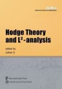 Book Cover for Hodge Theory and L2-Analysis by Hodge Theory and L2cohomology Conference, Steven Zucker