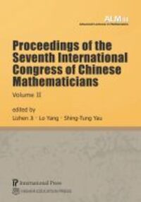 Book Cover for Proceedings of the Seventh International Congress of Chinese Mathematicians, Volume II by Lizhen Ji, Lo Yang, ShingTung Yau