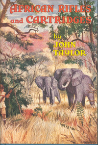 Book Cover for African Rifles & Cartridges by John Taylor