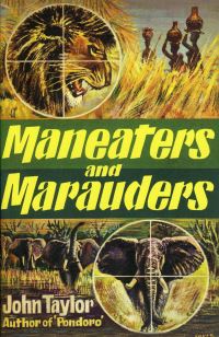 Book Cover for Maneaters and Marauders by John Taylor