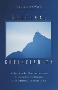 Book Cover for Original Christianity by Peter Novak