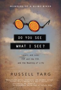 Book Cover for Do You See What I See by Russell Targ