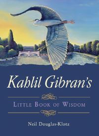 Book Cover for Kahlil Gibran's Little Book of Wisdom by Kahlil Gibran