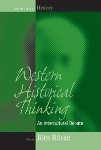 Book Cover for Western Historical Thinking by Jörn Rüsen