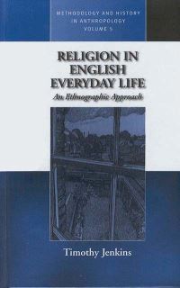 Book Cover for Religion in English Everyday Life by Timothy Jenkins