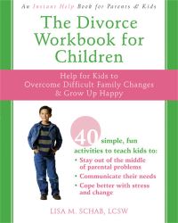 Book Cover for The Divorce Workbook for Children by Lisa M Schab