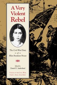 Book Cover for A Very Violent Rebel by Daniel E Sutherland