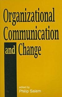Book Cover for Organizational Communication and Change by Salem