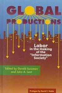 Book Cover for Global Productions by Gerald Sussman, John A. Lent
