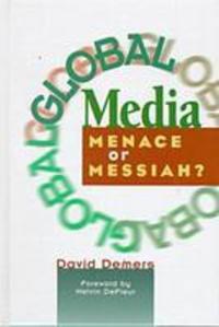 Book Cover for Global Media by David Demers