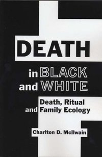 Book Cover for Death in Black and White by Charlton D. McIlwain