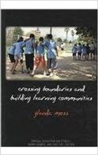 Book Cover for Crossing Boundaries and Building Learning Communities by Glenda Moss